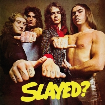 Slade - I won't let It appen agen