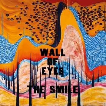 The Smile - Friend Of A Friend (2024)