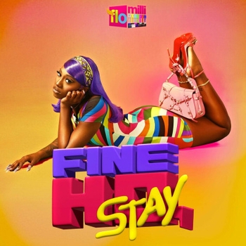 Flo Milli - Toast (Fine Ho, Stay 2024)