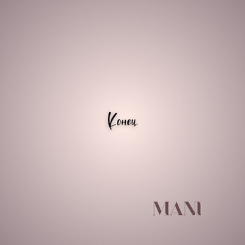 Mani - Свет (Конец. 2024)