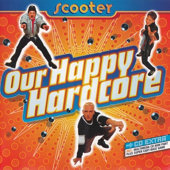 Альбом Our Happy Hardcore Scooter