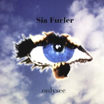 Sia Furler - Take It To Heart (OnlySee 1997)