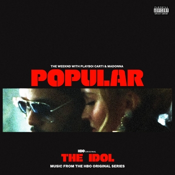 Альбом Popular Madonna feat The Weeknd, Playboi Carti