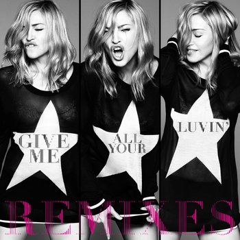 Madonna, Nicki Minaj, M.I.A. - Give Me All Your Luvin (Nicky Romero Remix) (Give Me All Your Luvin (Remixes) 2012) (Nicky Romero Remix)