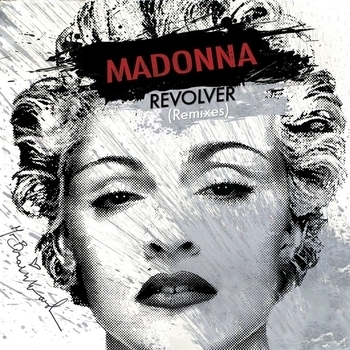 Madonna - Revolver (Paul Van Dyk Dub) (Revolver (Remixes) (US Maxi-CD - USA) 2010)