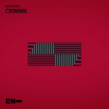 Enhypen - Not For Sale (Border  Carnival 2021)