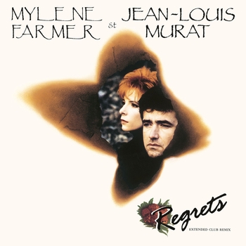 Mylene Farmer, Jean-Louis Murat - Regrets (Classic Bonus Beat) (Regrets 1991)