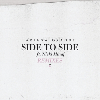 Ariana Grande feat Nicki Minaj - Side To Side (Phantoms Remix)