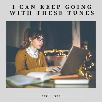 Work Playlist - Congratulations (I Can Keep Going with These Tunes 2022)