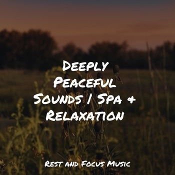 Natureza Musica Bem-Estar Academia, Musica Relaxante, The White Noise Zen and Meditation Sound Lab - Blissful Escape (Deeply Peaceful Sounds, Spa and Relaxation 2022)