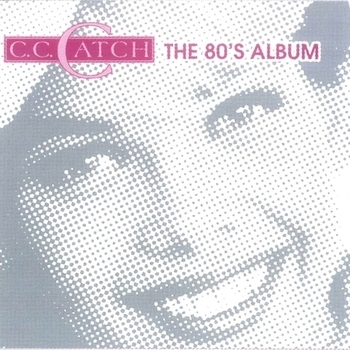 C.C. Catch - Baby I Need Your Love