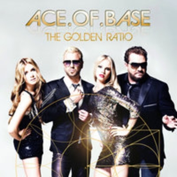 Ace of Base - All For You (The Golden Ratio 2010)