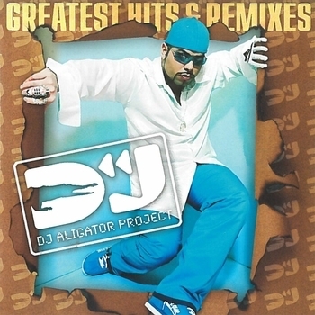 DJ Aligator - Stomp! (Greatest Hits and Remixes 2003)