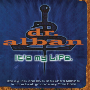 Альбом It's My Life Dr. Alban