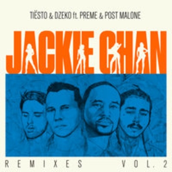 Tiёsto, Dzeko, Preme, Post Malone, Bolier - Jackie Chan (Bolier Remix)