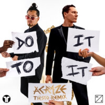 Альбом Do It To It (Tiёsto Remix) Tiёsto feat Acraze, Cherish
