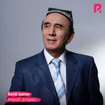 Шерали Джураев - Keldi bahor