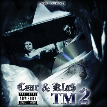 Альбом Твою мать 2 1.Klas feat Czar