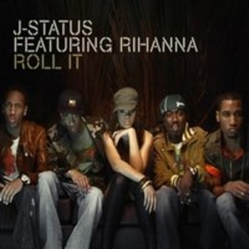J-Status - Roll It (Radio Version) (Radio Version)