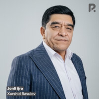 Альбом Jonli ijro Хуршид Расулов