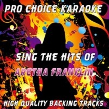 Pro Choice Karaoke - Deeper Love (Originally Performed By Aretha Franklin; Karaoke Version)