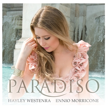 Альбом Paradiso Ennio Morricone feat Hayley Westenra