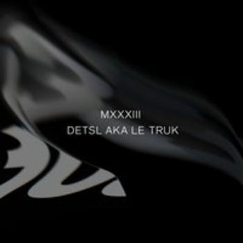 Detsl aka Le Truk - My Own Song