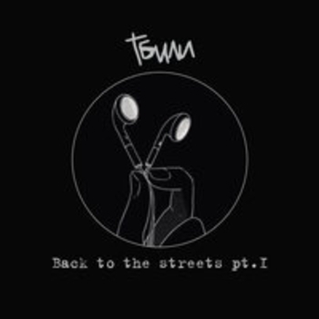 Альбом Back to the Streets, Pt. 1 Тбили