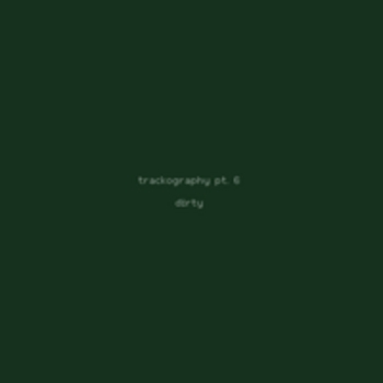 Альбом Trackography, pt. 6 dirty Тбили
