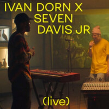 Иван Дорн, Seven Davis Jr. - Yes I Do (Live)