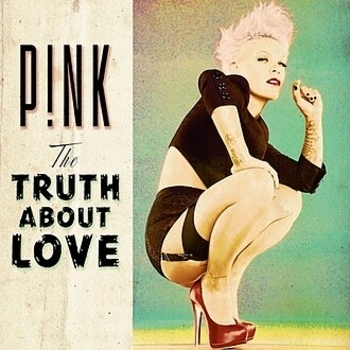 Pink - Try (The Truth About Love 2012)