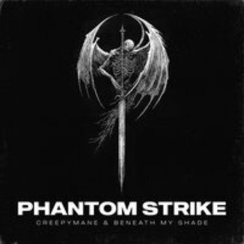 Beneath My Shade feat Creepymane - Desolation (Phantom Strike 2025)