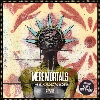 Альбом Mere Mortals The Oddness
