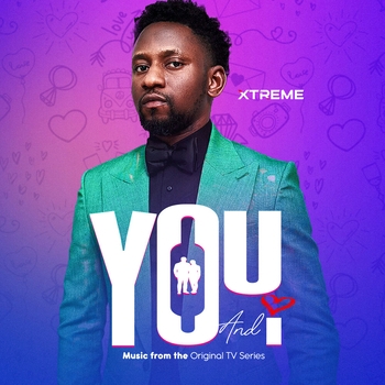 Альбом You and I Xtreme