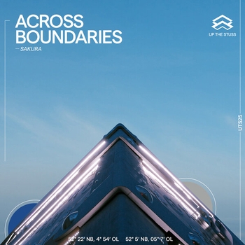 Across Boundaries, Chris Stussy, Locklead - A Love Letter.․․