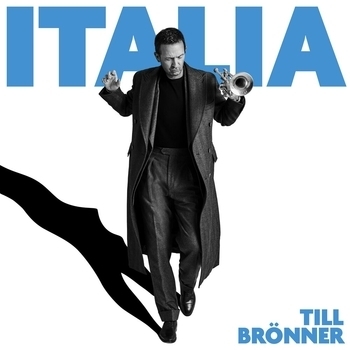 Альбом ITALIA Till Brönner, Mario Biondi, Chiara Civello, Sera Kalo