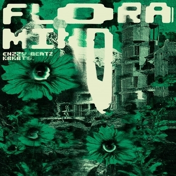 Альбом Flora Mind Enzzy Beatz, Kbkbts.