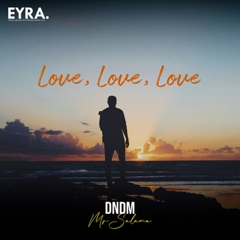 Dndm - Love, Love, Love