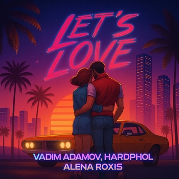 Vadim Adamov - Let's Love