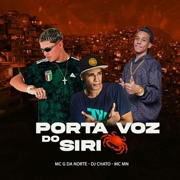 Mc G da Norte - Porta Voz do Siri