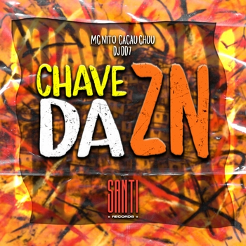 DJ DD7 - Chave da Zn