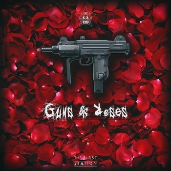 The First Station - Cant Stop (Guns and Roses 2021)