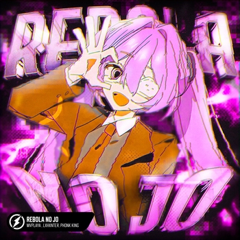Альбом REBOLA NO JO MVPlaya, LXHXNTER, phonk king