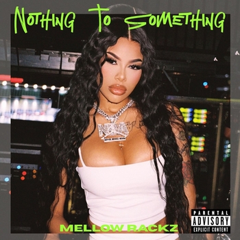 Mellow Rackz - On Me