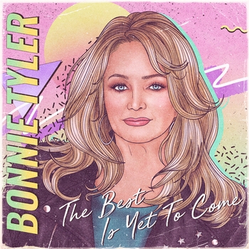 Альбом The Best Is Yet to Come Bonnie Tyler