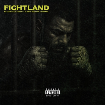 50 Cent - Fightland