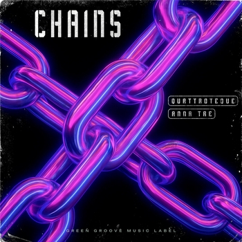 Quattroteque - Chains