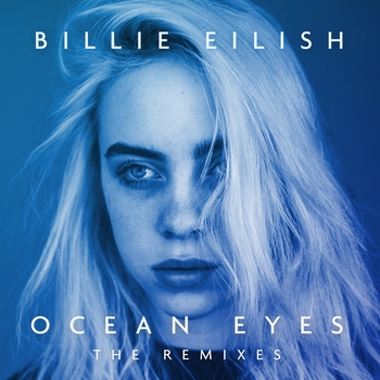 Billie Eilish - Ocean Eyes (Blackbear Remix)