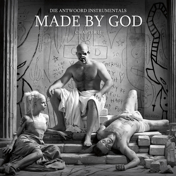 Альбом MADE BY GOD Die Antwoord