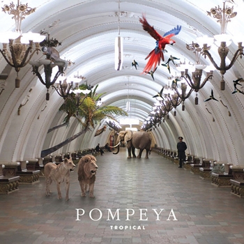 Pompeya - Lazy (Hidden) (Tropical 2011)